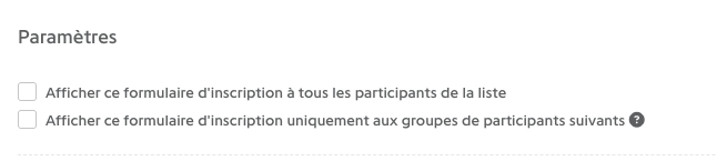 Onglet Paramètres avec les options de restriction du formulaire