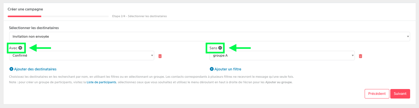 Étape 2 d'une campagne, avec les filtres Avec et Sans